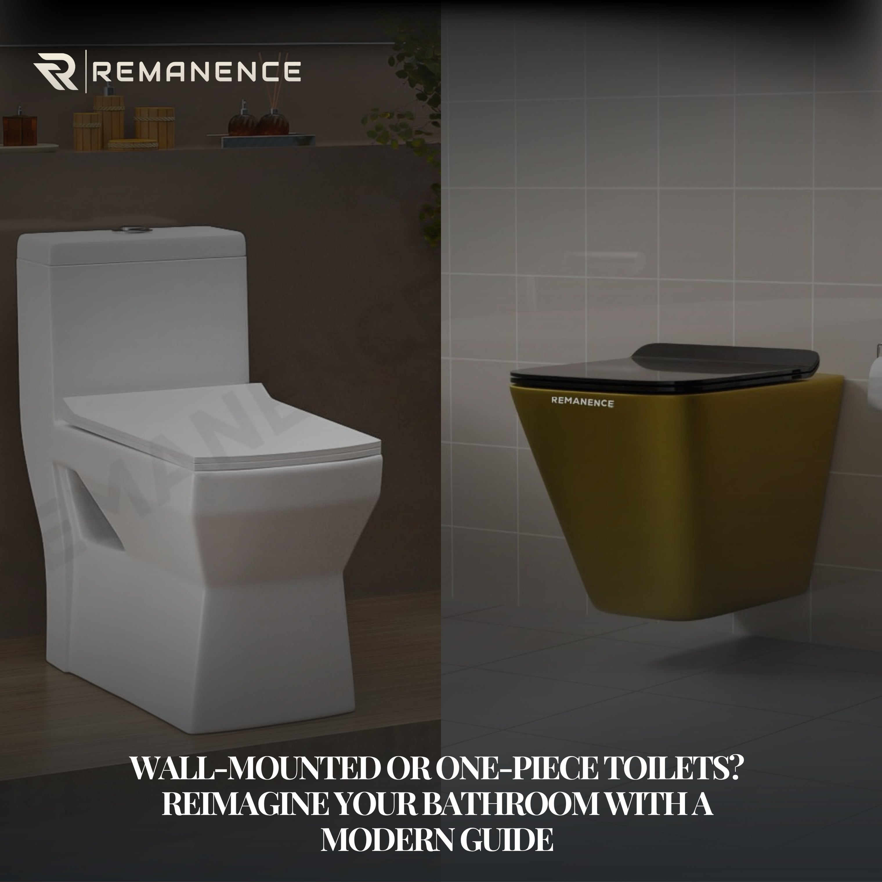 Wall-Mounted or One-Piece Toilets? Reimagine Your Bathroom with a Modern Guide